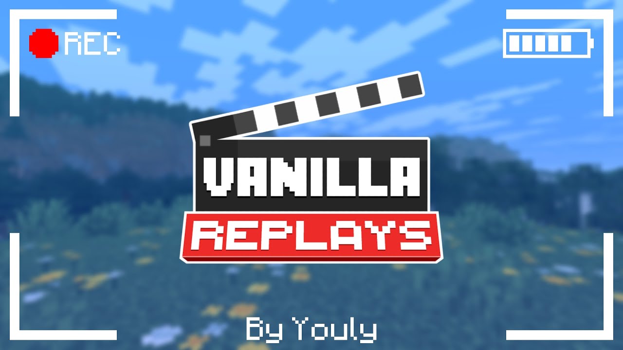 VANILLA Replay System - Vanilla Replays (by Youly)