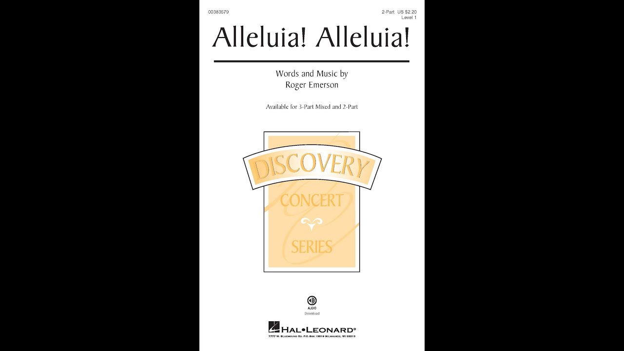 Alleluia! Alleluia! (2-Part Choir) - by Roger Emerson