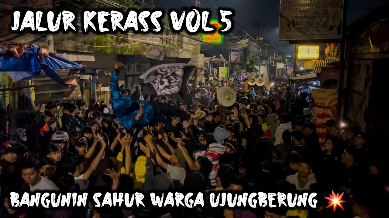 BANGUNIN SAHUR 2025 | JALUR KERASS VOL . 5 LIVE UJUNG BERUNG
