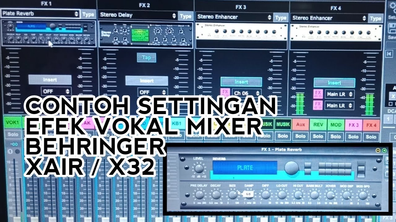 #tutorial || Contoh Settingan efek vokal behringer X-air / X32