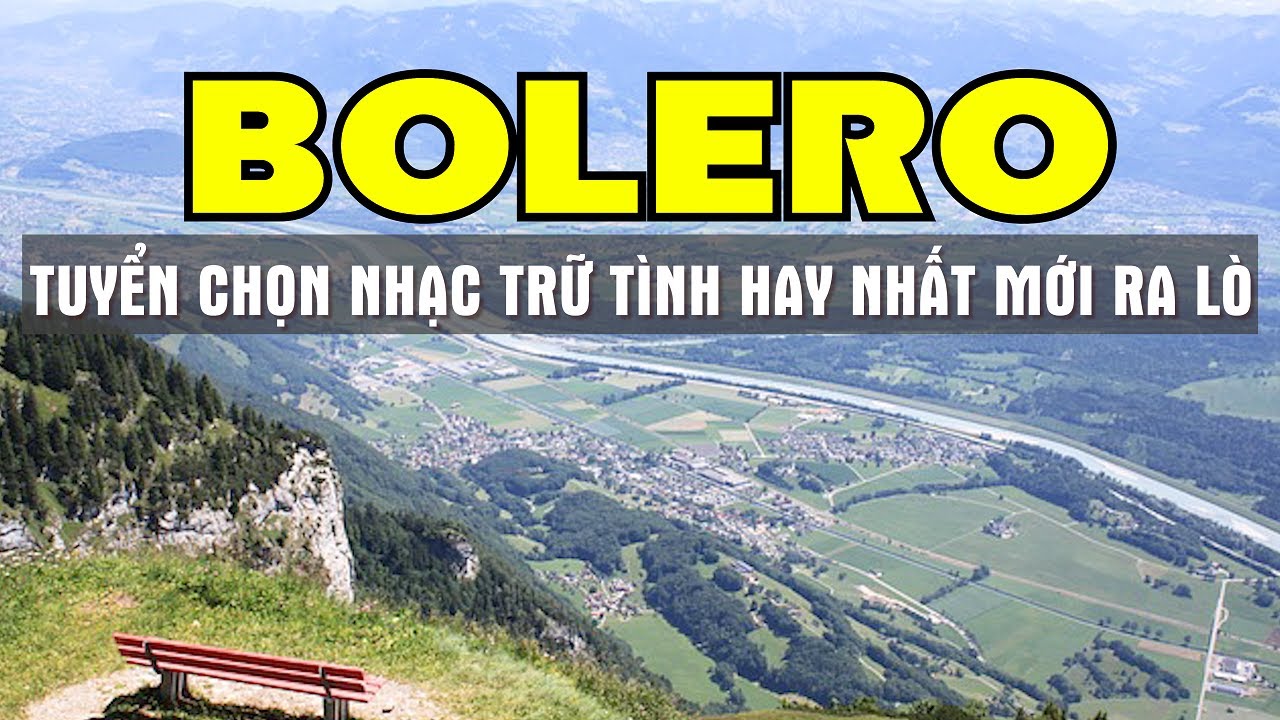 BOLERO SÁNG SỚM BẬT NGAY NHẠC HAY THƯ GIÃN ĐƯỜNG PHỐ THỤY SỸ SIÊU NÉT 4K - SALA BOLERO