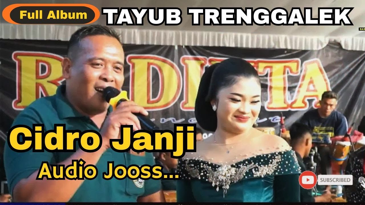 FULL ALBUM TAYUB TRENGGALEK _ CIDRO JANJI _ RADHITA || LIVE BP. SARINDI Besuki Panggul
