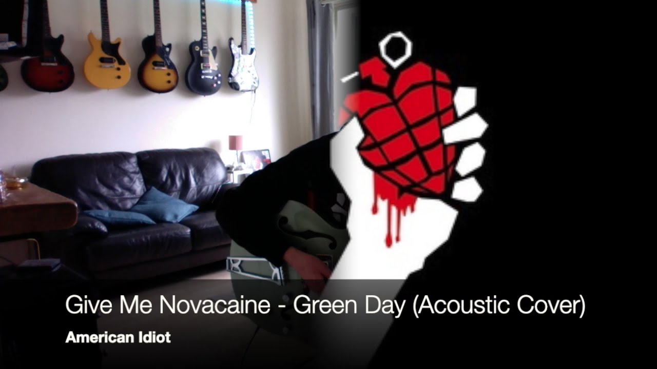 Give Me Novacaine - Green Day (Acoustic Cover)