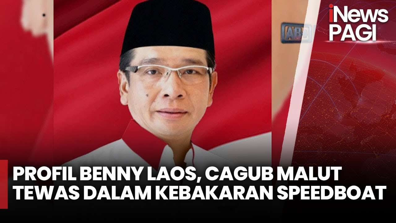 Sosok Benny Laos,  Cagub Maluku Utara Meninggal dalam Kecelakaan Speedboat - iNews Pagi 13/10