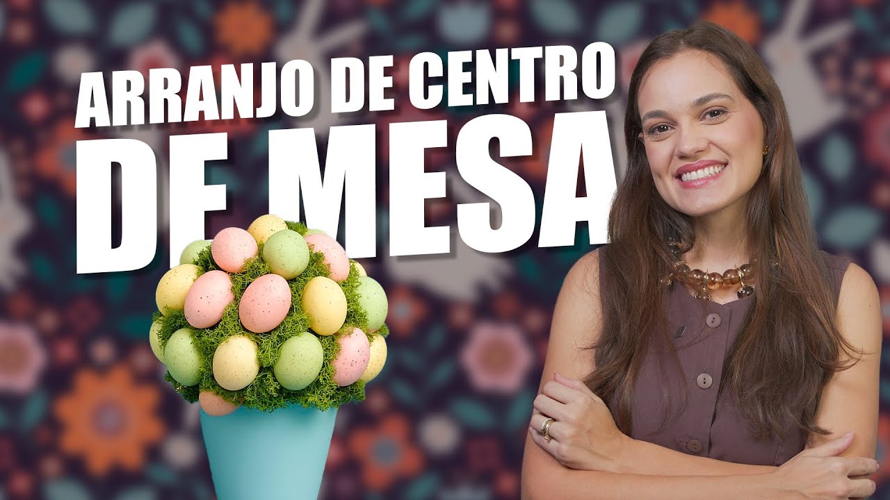 Centro de Mesa Encantador para a Páscoa  – Artesanato Lucrativo e Fácil!