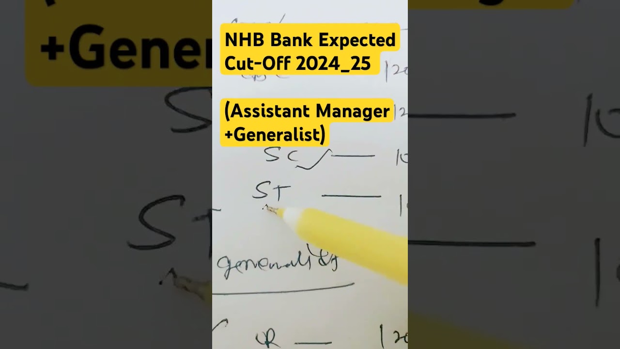 NHB Bank Assistant Manager Cut Off 2024 ! NHB Bank Generalist Expected Cut-Off 2024_25