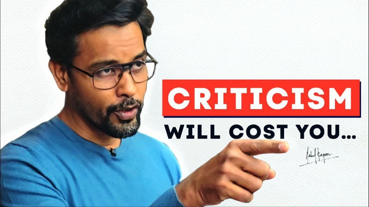 Is Criticism Tearing Your Relationship Apart? | Rahul Kapoor | Mindset Coach