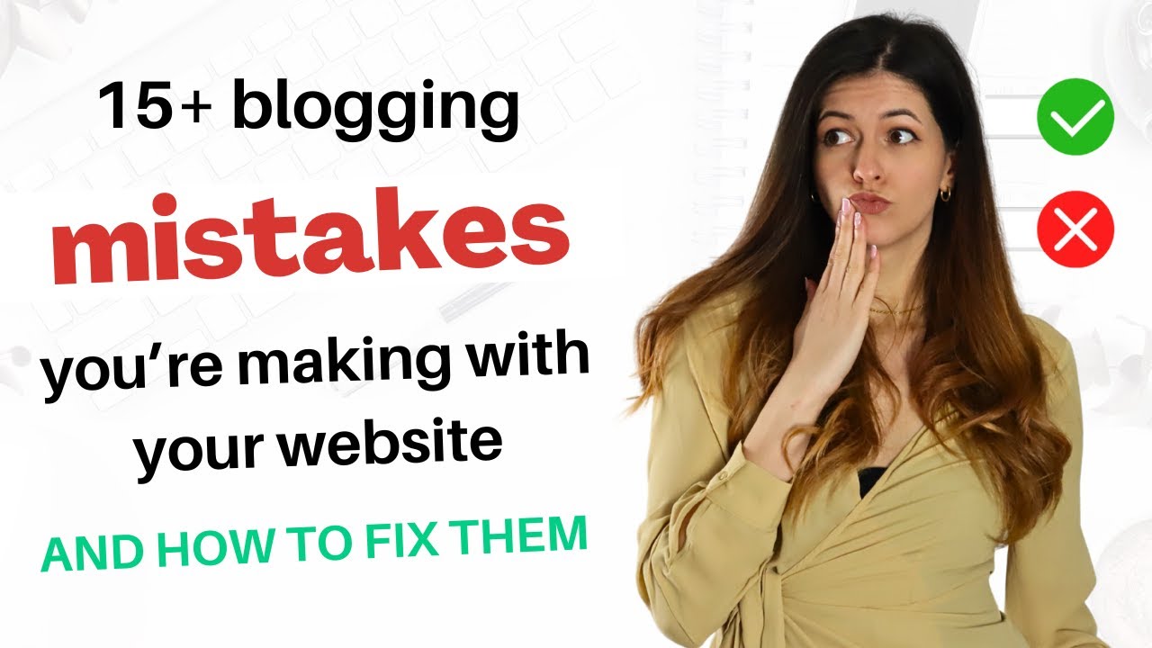 20 Common Blogging Mistakes Beginners Make & How To Fix Them
