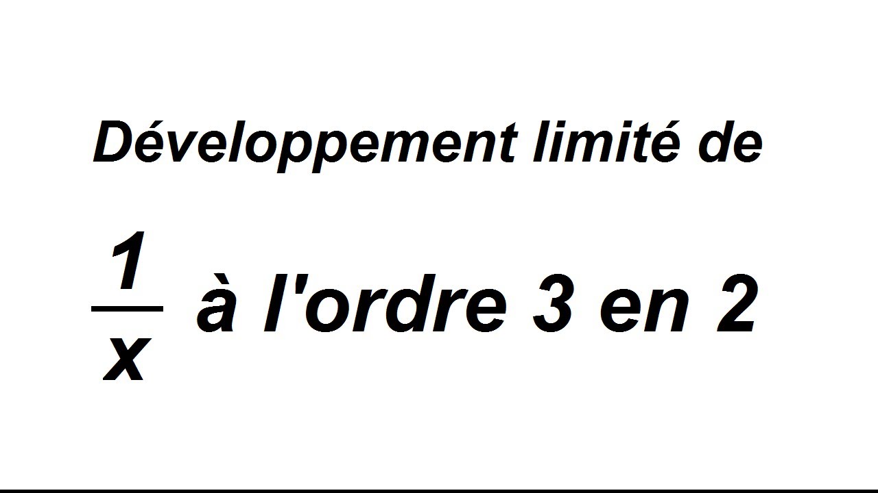 Développement limité en un nombre différent de 0