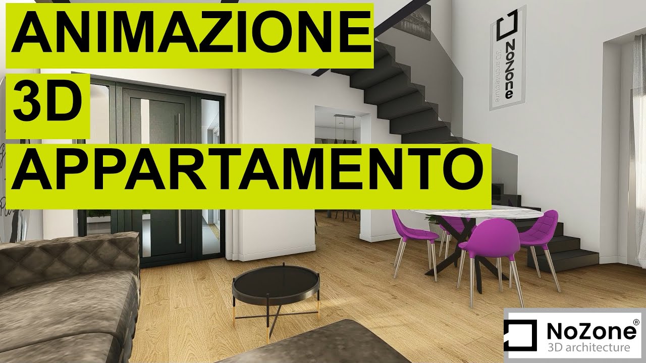 ANIMAZIONE 3D APPARTAMENTO - NoZone