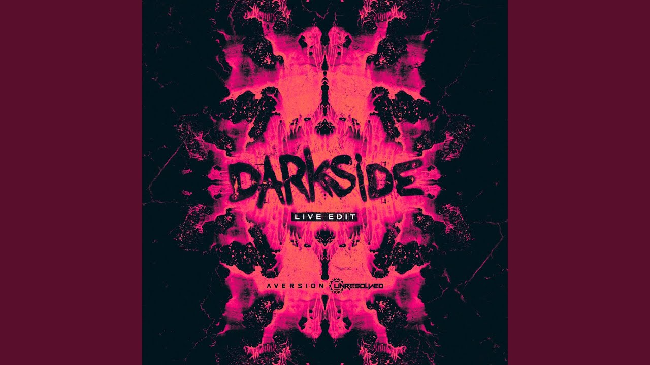 Darkside (Live Edit)
