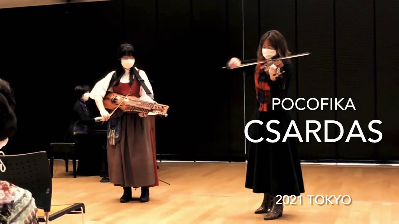 【pocofika】Csardas  チャルダッシュ　　ニッケルハルパ、ピアノ、バイオリン