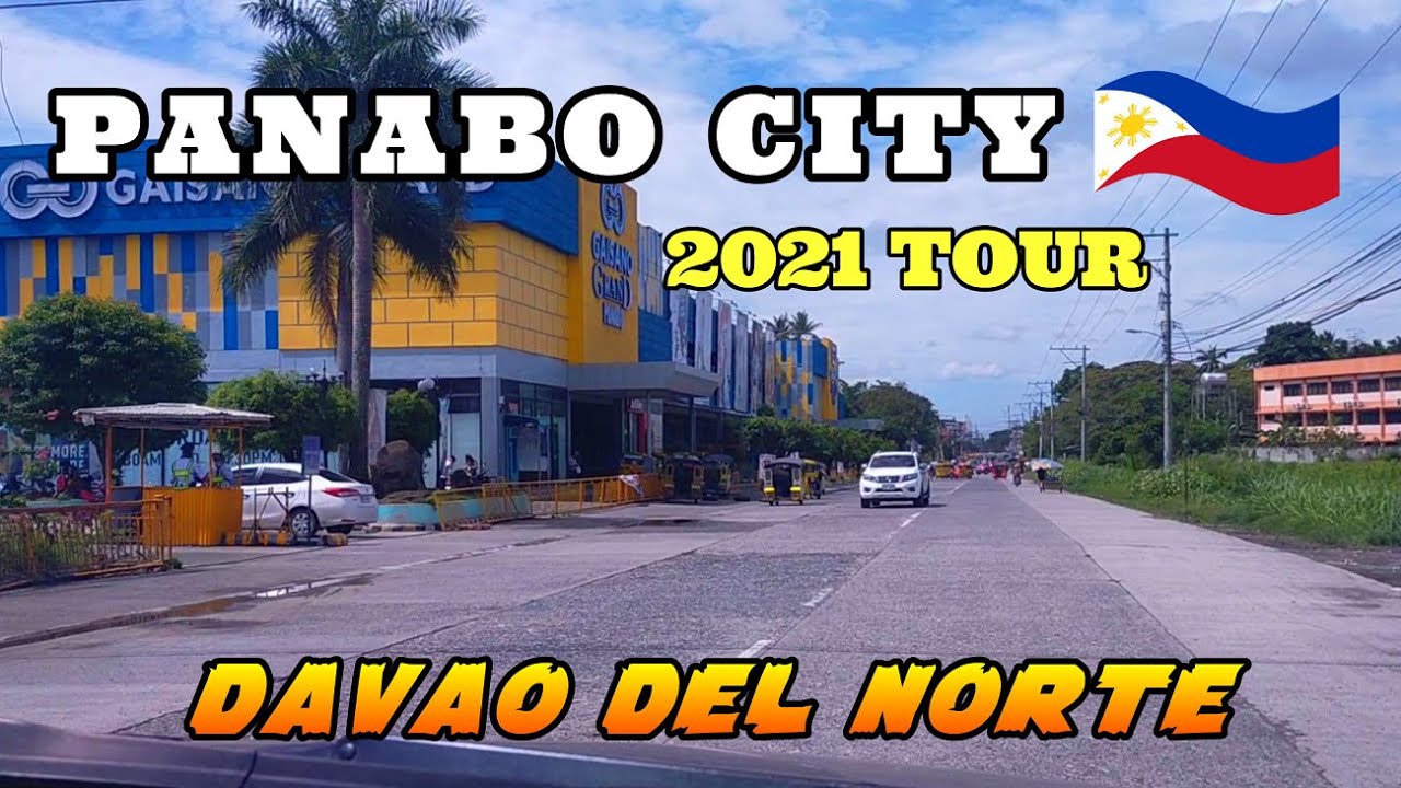 Panabo City 2021 Road Trip - Davao Del Norte