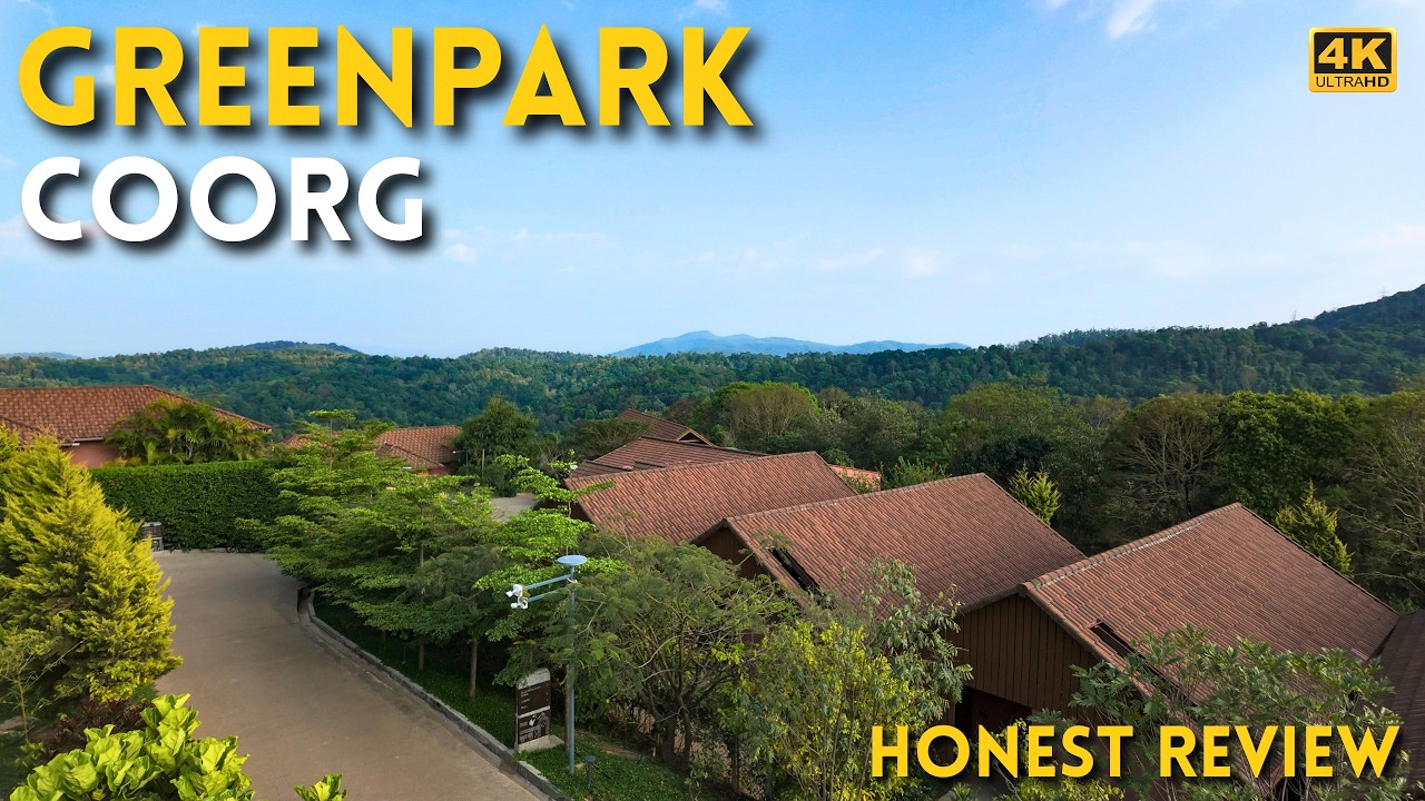 Курортный отель Greenpark Resort & Spa, Коорг | Новый роскошный курорт в Мадикери | Мой честный о...