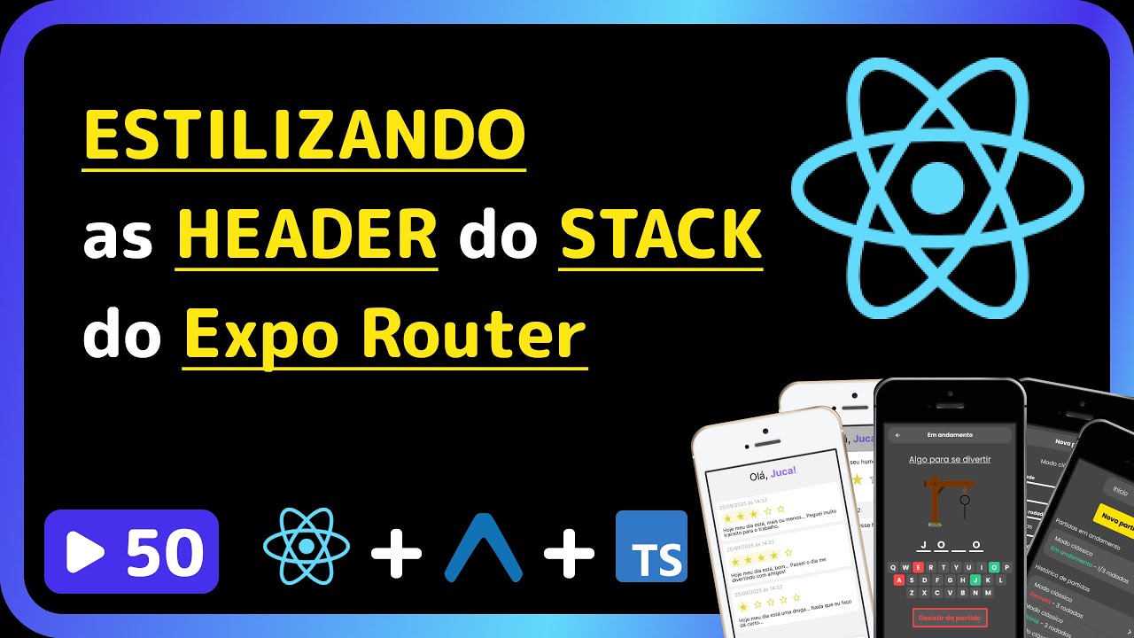 Curso base de React Native 2025: #50 - Configurando o header do stack navigation