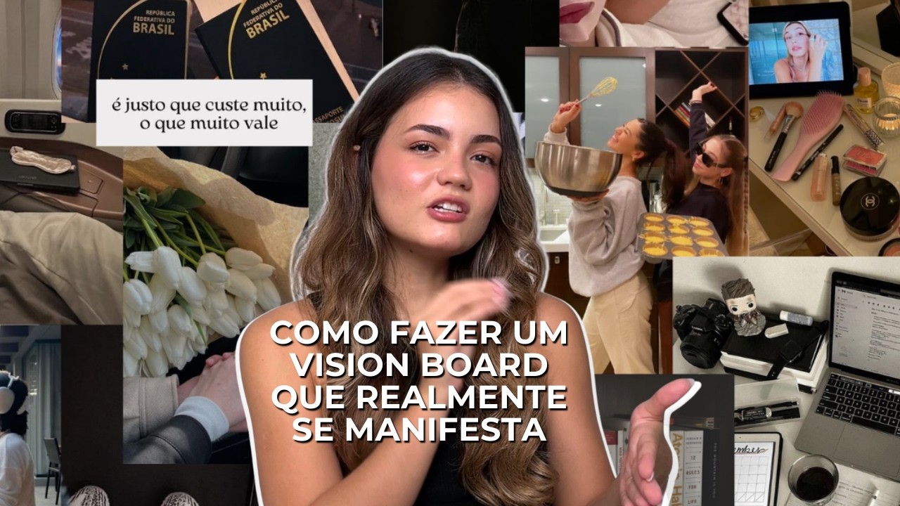 COMO CRIAR UM VISION BOARD QUE REALMENTE FUNCIONA PARA 2025 | Consegui realizar 10 objetivos!