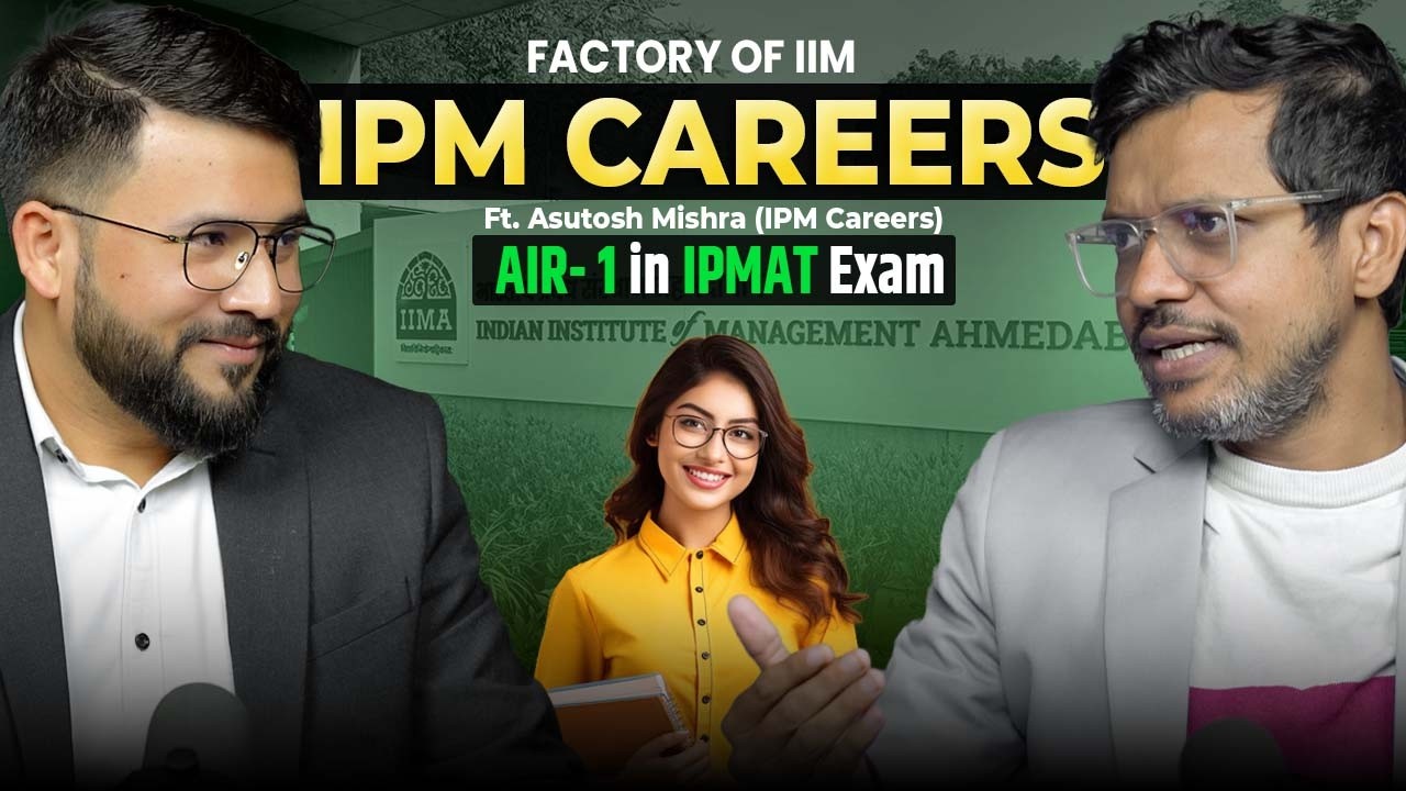 IPM Careers Kanpur-Factory of IIM l How to get AIR in IPMAT Exam 