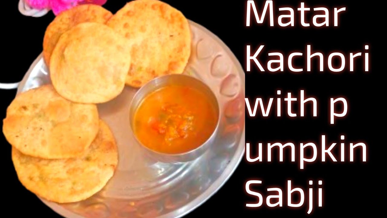 Taji Taji Matar Kauchri And pumpkin sabji || without onion garlic recipe|| 