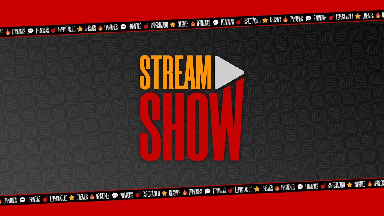 STREAM SHOW