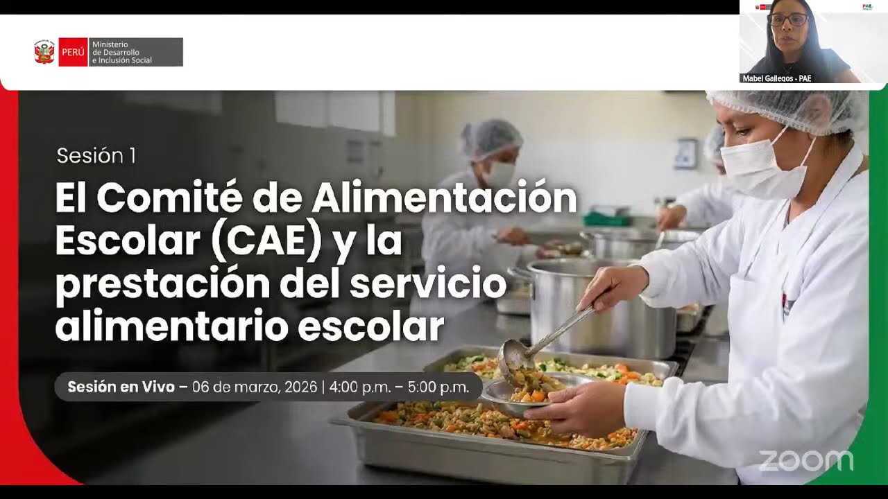 “El CAE y la prestación del servicio alimentario escolar” - sesión virtual N.° 01
