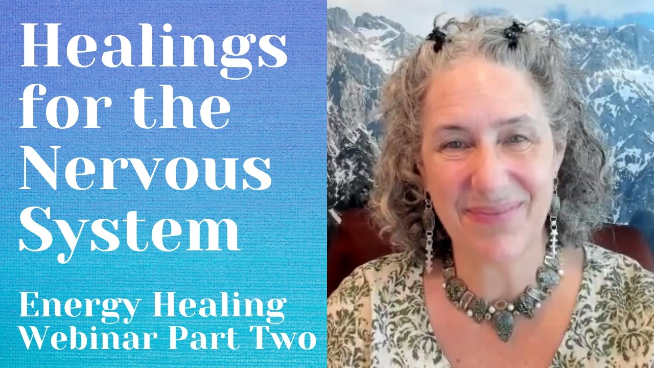 Healings for the Nervous System Webinar - Session Two