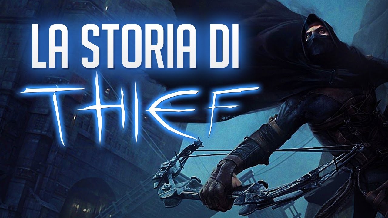 La Storia di Thief - Punto Doc