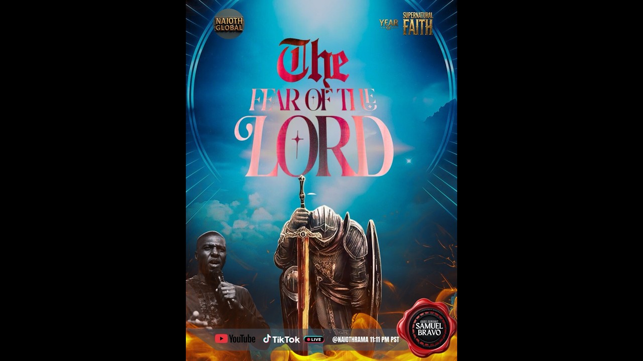 THE FEAR OF GOD || GOD'S SERVANT SAMUEL BRAVO