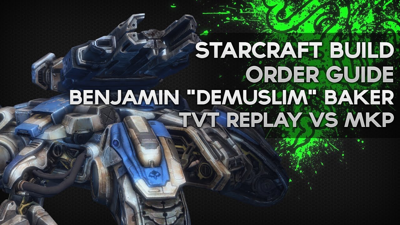 Bio vs Mech - MKP - Benjamin 'EG.DeMusliM' Baker - Starcraft Replay Analysis 15 - Razer Academy
