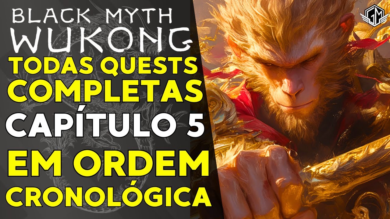 CAPÍTULO 5: TODAS QUESTS EM ORDEM CRONOLÓGICA DE BLACK MYTH: WUKONG