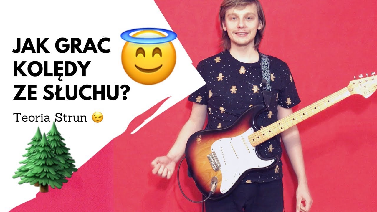 Jak zagrać „Dzisiaj w Betlejem” ze słuchu, po skali jońskiej (Teoria Strun)