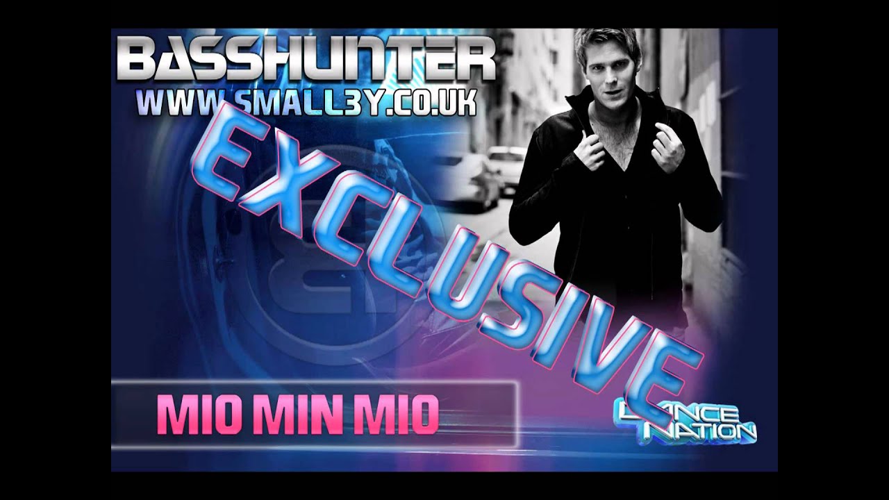 Basshunter - Mio Min Mio (Exclusive Full Version)