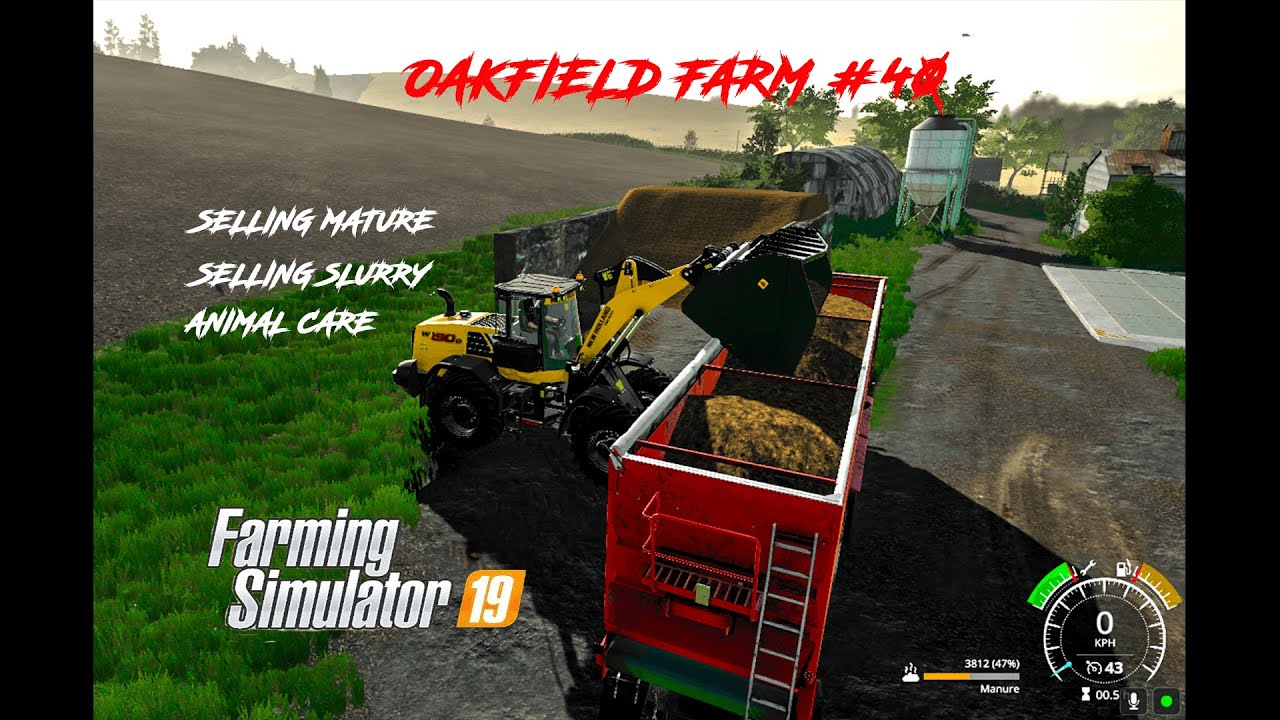 Selling mature & slurry | Oakfield farm | FS19 TimeLapse #40