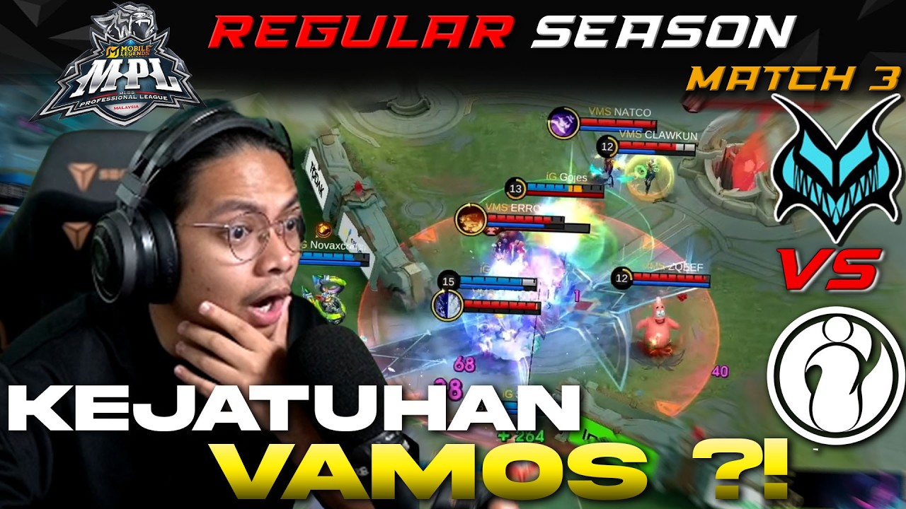 VAMOS VS IG MATCH 3 REGULAR SEASON MPL MY S17