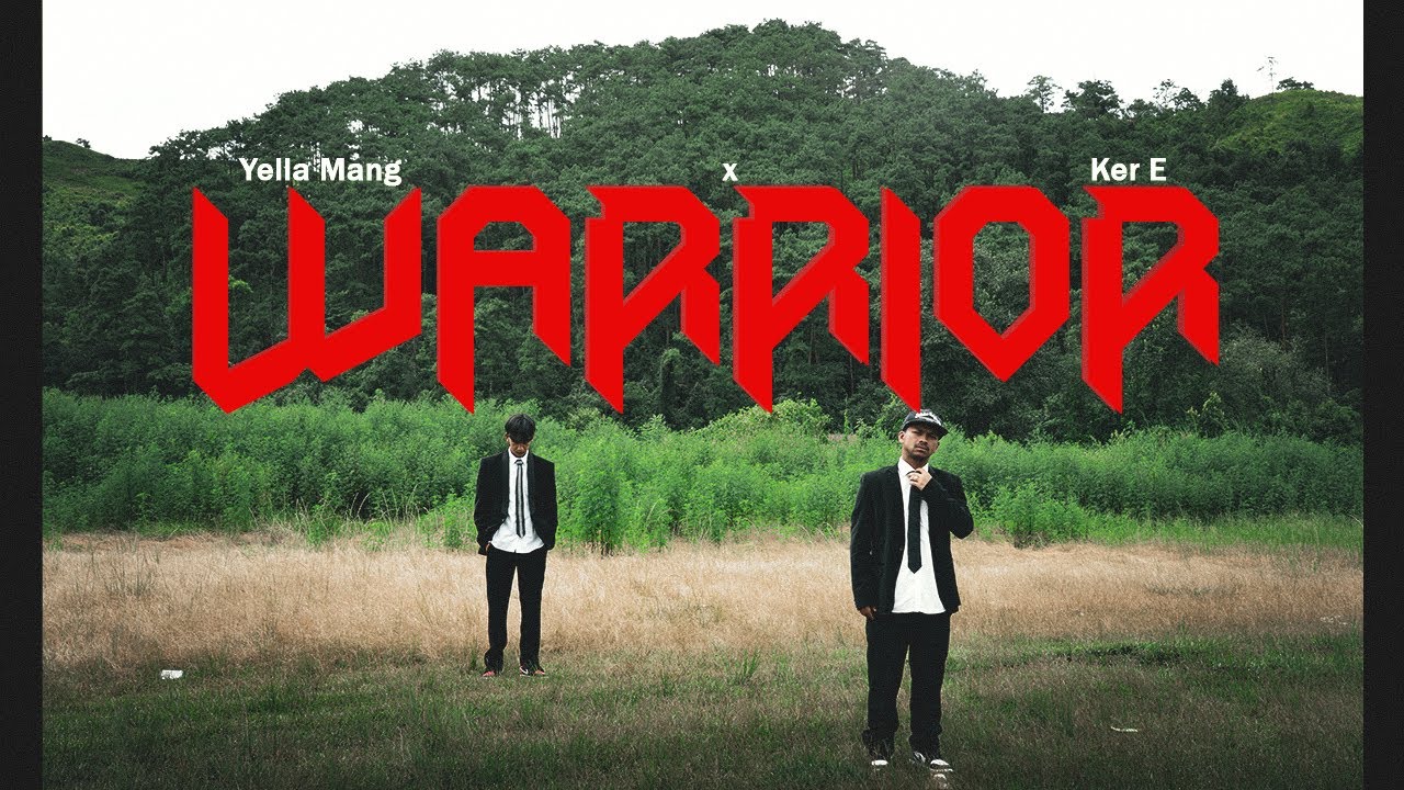 Warrior- Yella Mang ft Ker E | Official Music Video