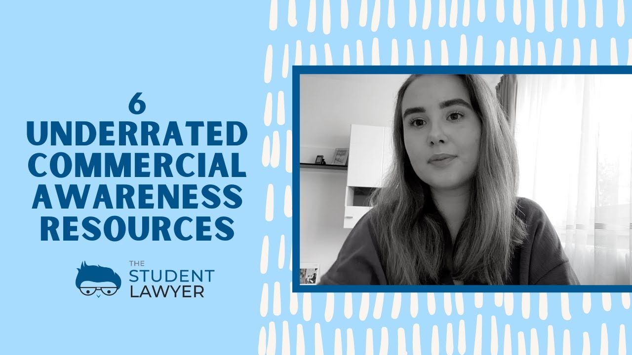 6 UNDERRATED AND UNCOMMON COMMERCIAL AWARENESS RESOURCES | THE STUDENT LAWYER