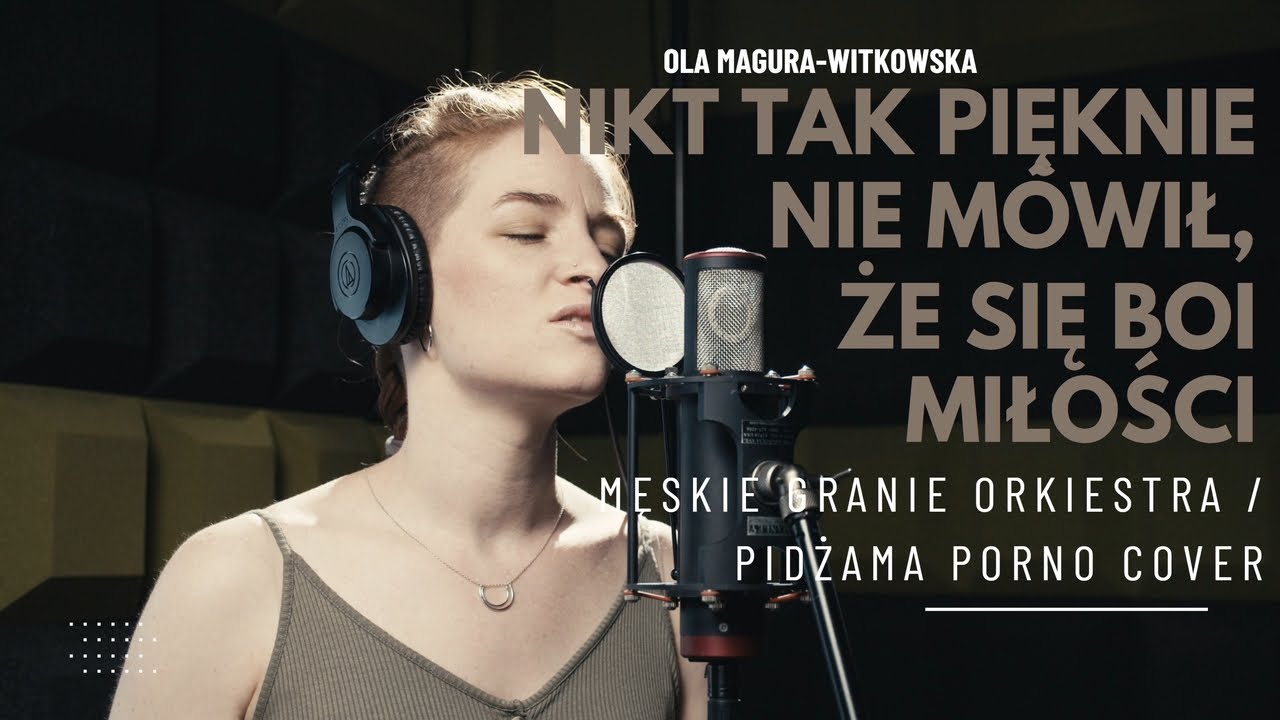 Nikt Tak Pięknie Nie Mówił, Że Się Boi Miłości - Ola Magura-Witkowska | cover