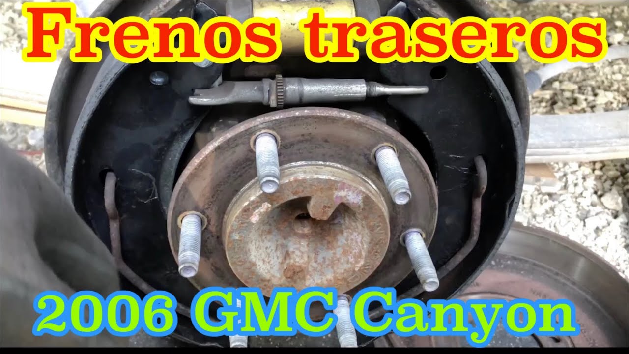 Frenos traseros 2006 GMC Canyon