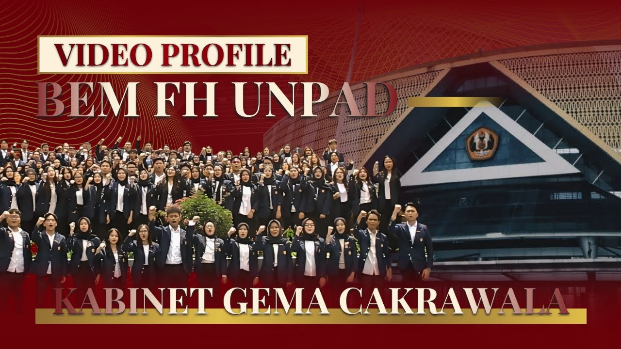 VIDEO PROFILE BEM FH UNPAD KABINET GEMA CAKRAWALA