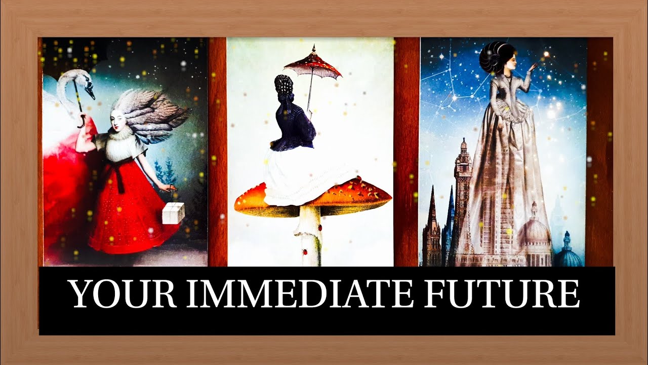 YOUR IMMEDIATE FUTURE🔮 Pick a Card TAROT