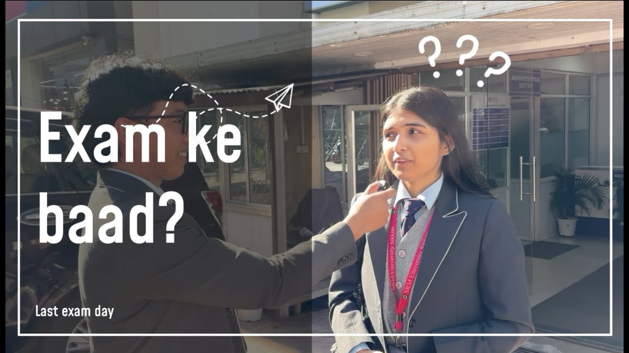 exams ke baad?