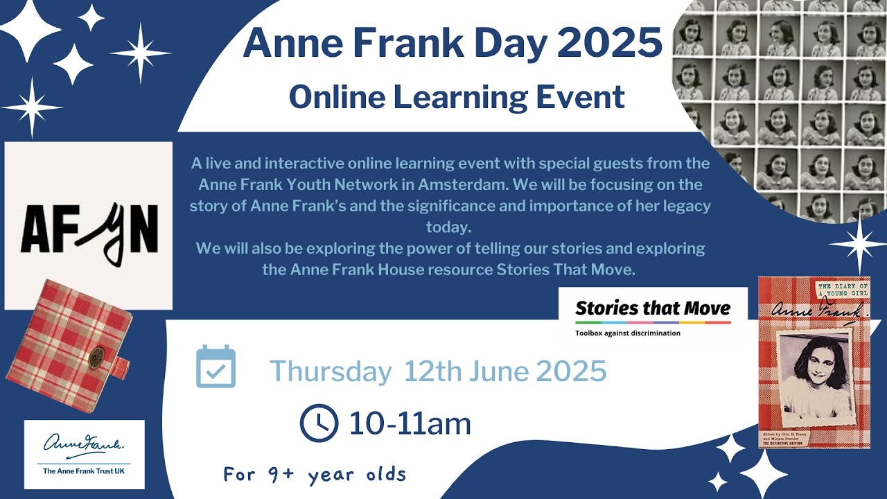 Anne Frank Day 2025 Online Learning Event recorded live 12th June 2025