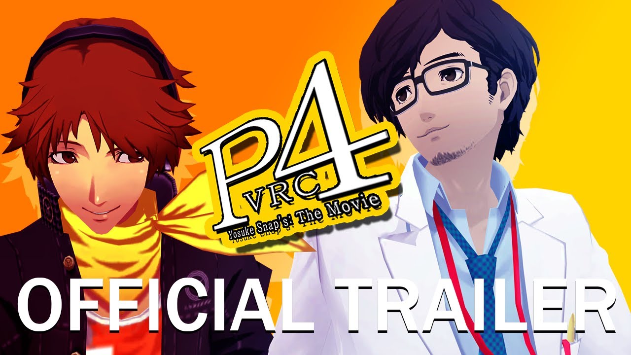 (CANCELLED) Persona 4 VRC: Yosuke Snaps The Movie Official Trailer