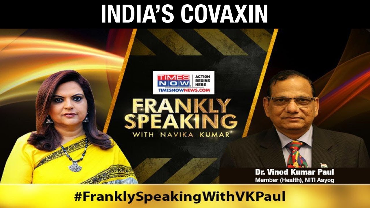 VK Paul on India's COVID vaccine policy; Covaxin has 78% efficacy | Frankly Speaking
