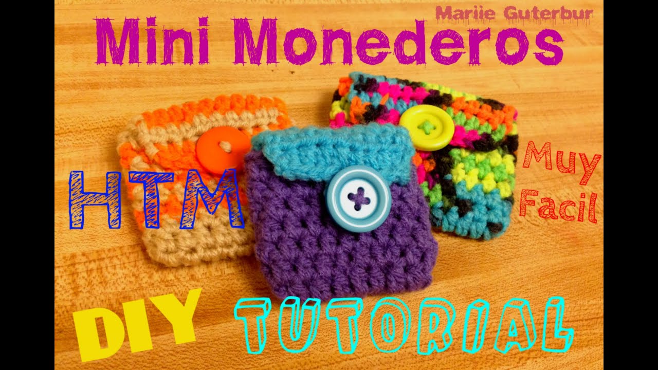 MONEDEROS TEJIDOS MINI  !! HTM !!! HAZLO TU MISM@ !!!! Coin Purse