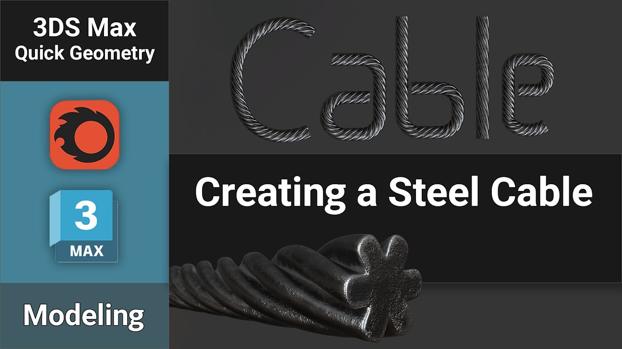 Creating a Steel Cable in 3Ds Max | Modeling Tutorial