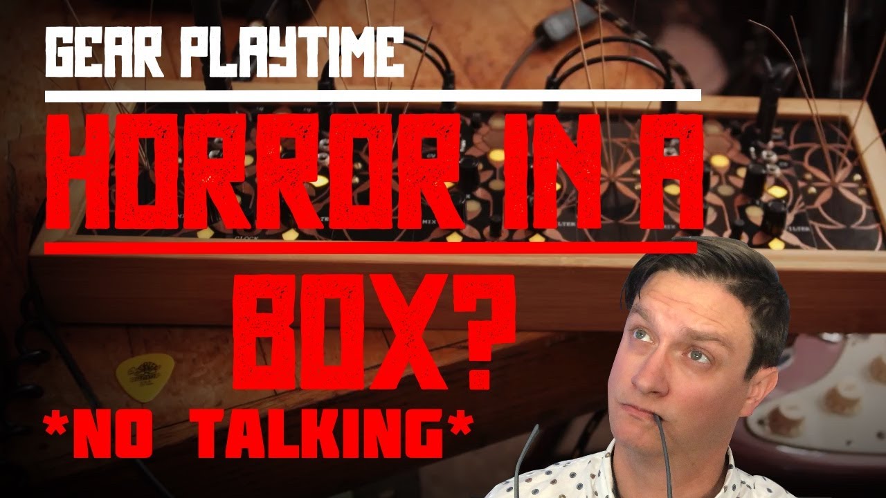 Gear Playtime: Horror in a Box? *No Talking*