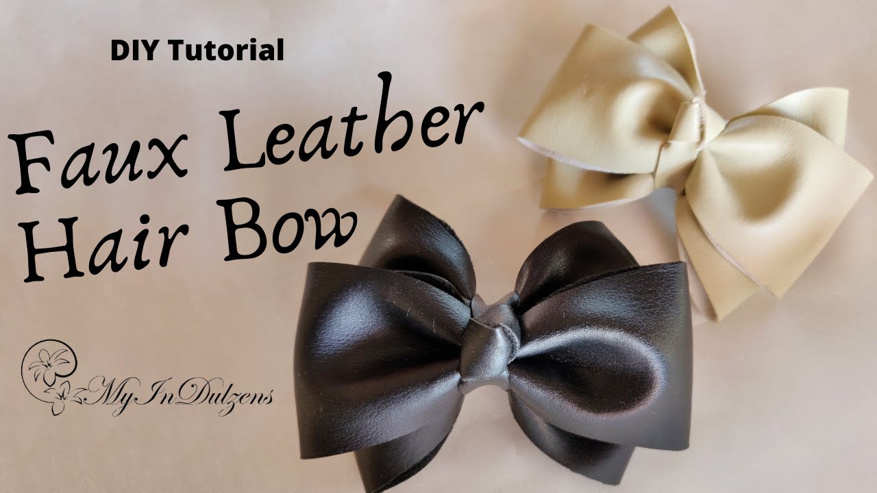D.I.Y. FAUX LEATHER HAIR BOW