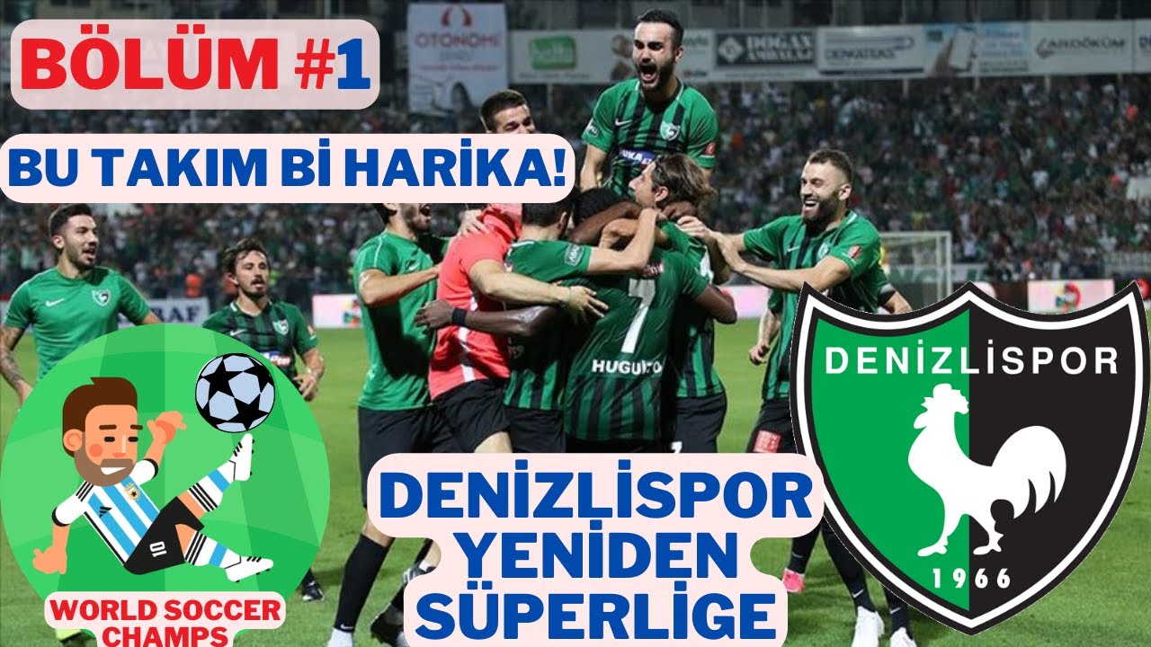 DENİZLİSPOR Kariyeri - World Soccer Champs | Yeniden Süperlige #1 #eafc #worldsoccerchamps #fifa