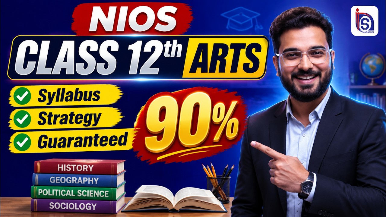 NIOS Class 12 Arts Strategy 2026 | Syllabus + Study Plan | 90% Score  🔥