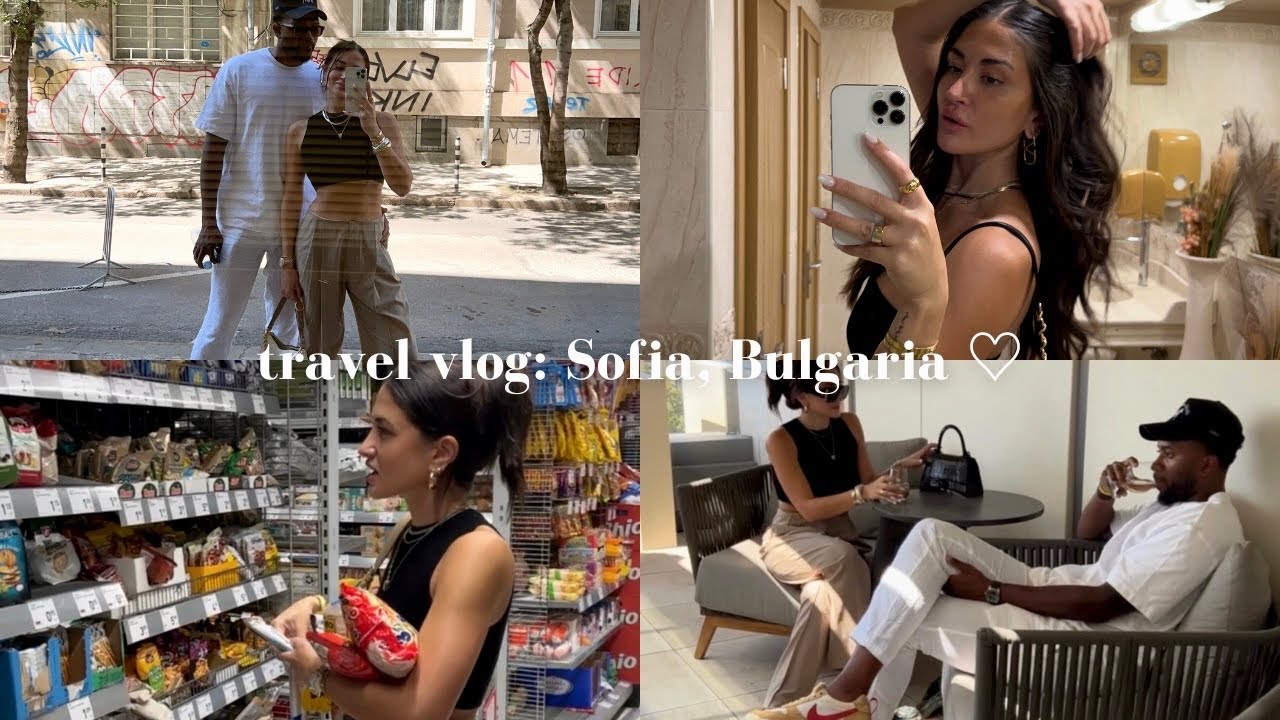 Travel vlog: Sofia, Bulgaria ♡ boyfriend tries my favorite European snacks, family, lots of food!